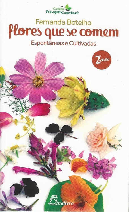 FLORES QUE SE COMEM - Espontâneas e Cultivadas