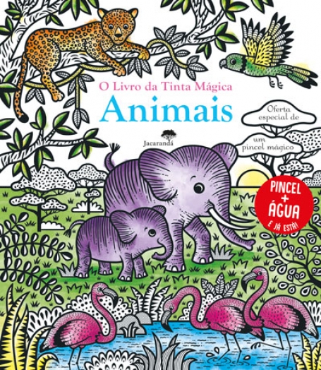 O LIVRO DA TINTA MÁGICA ANIMAIS