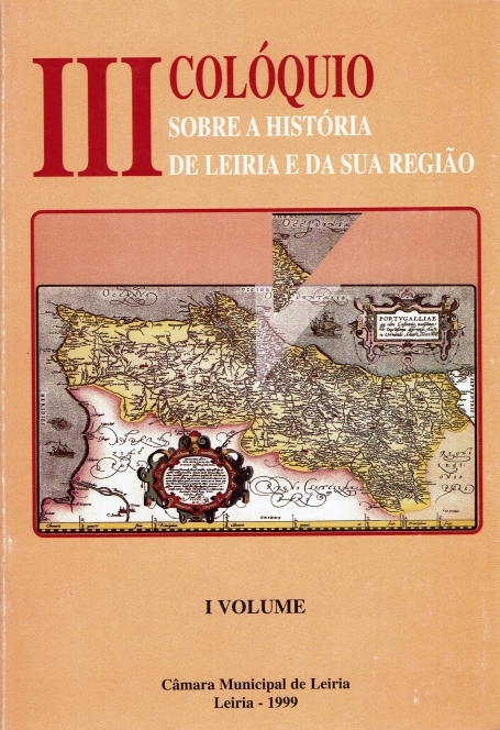 ACTAS DO III COLOQUIO SOBRE A HIST. LEIRIA E SUA REGIAO (2 VOL.)
