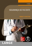 COMPREENDENDO A SEGURANCA DO PACIENTE 2ED.