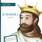 D MANUEL I, O VENTUROSO - COL VIVA O REI 6
