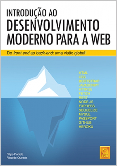 INTRODUCAO AO DESENVOLVIMENO MODERNO PARA A WEB - do front-end ao back-end : uma visao global