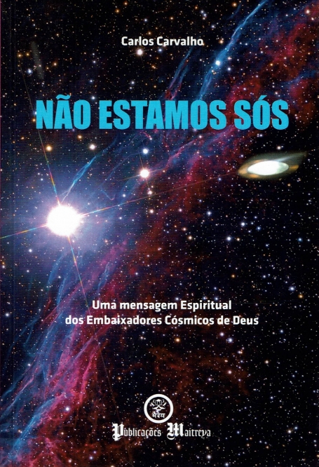 NAO ESTAMOS SOS - uma mensagem espiritual dos embaizadores cosmicos de Deus