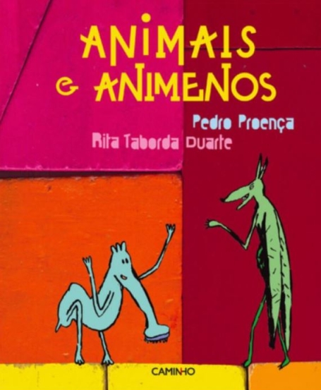 ANIMAIS E ANIMENOS - EDIÇÃO PARA ESCOLAS