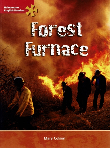 FOREST FURNACE - HEINEMANN ENGLISH READERS