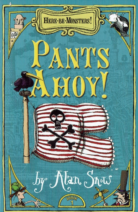 PANTS AHOY! - HERE BE MONSTERS