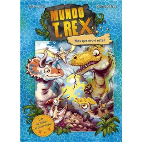 72317.10 - MUNDO T. REX - MAS QUE OVO E ESTE