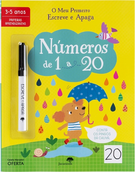 O MEU PRIMEIRO ESCREVE E APAGA - NUMEROS DE 1 A 20 primeiras aprendizagens 3-5 anos
