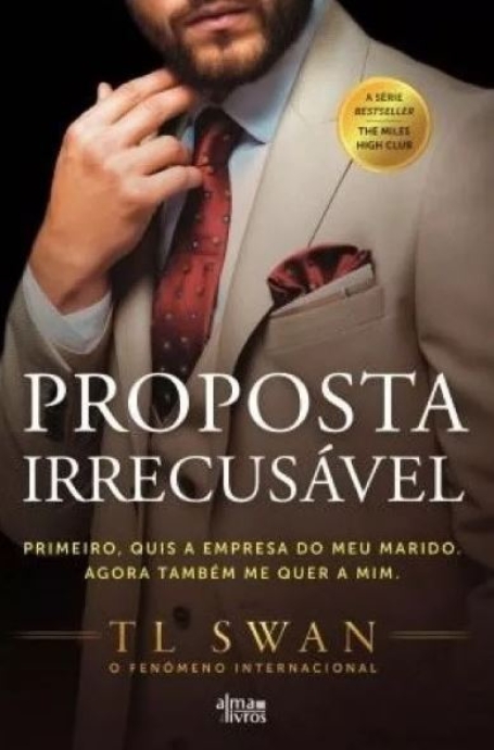 A PROPOSTA IRRECUSÁVEL
