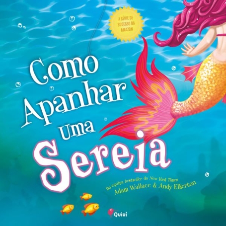 COMO APANHAR UMA SEREIA