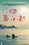 E ASSIM QUE ACABA