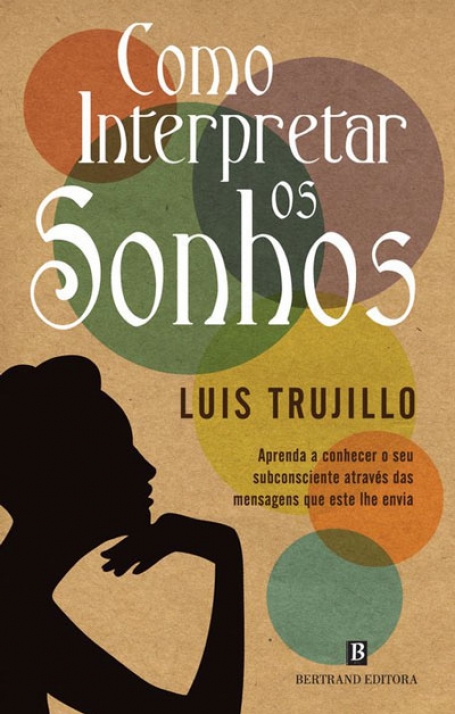 COMO INTERPRETAR OS SONHOS