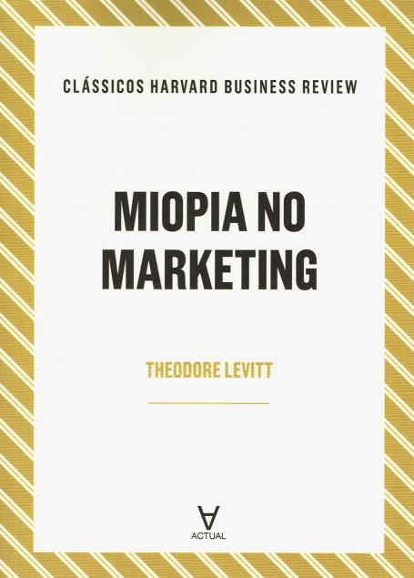 MIOPIA NO MARKETING