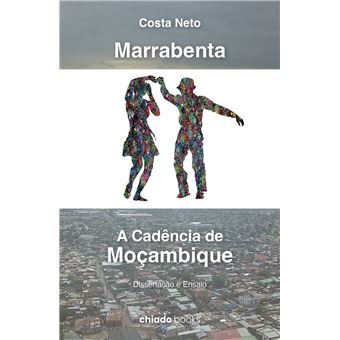 MARRABENTA - A CADÊNCIA DE MOÇAMBIQUE