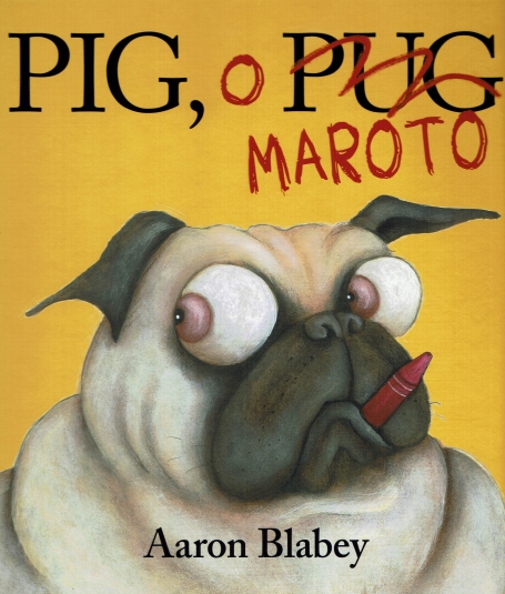 PIG O PUG MAROTO
