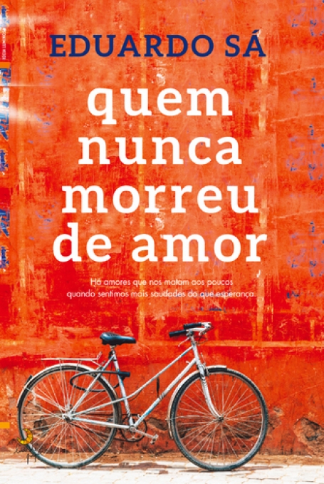 QUEM NUNCA MORREU DE AMOR