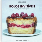 BOLOS INVISIVEIS - muita fruta, pouco acucar
