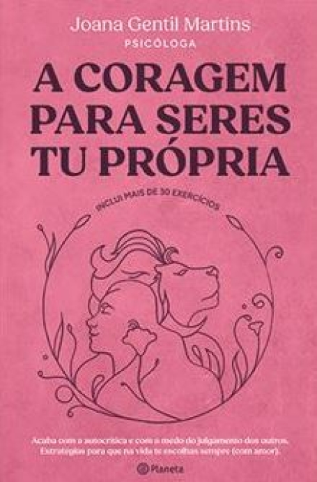A CORAGEM PARA SERES TU PRÓPRIA