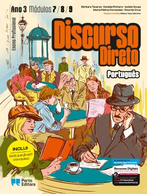 44024 - Discurso Direto - Português - Módulos 7. 8 e 9 (Ano 3) - Ensino Profissional