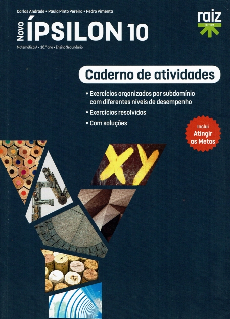 02969.16 - Novo Ípsilon 10 - Matemática A - 10.º ano - Caderno de Atividades