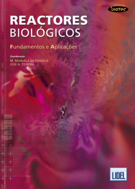 REACTORES BIOLOGICOS - FUNDAMENTOS E APLICACOES