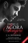 ENTRE O AGORA E O SEMPRE - continuacao de Entre o Agora e o Nunca