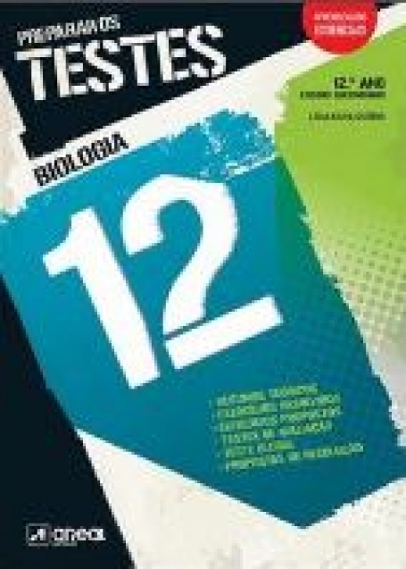 00860 - PREPARAR OS TESTES - BIOLOGIA - 12º ANO