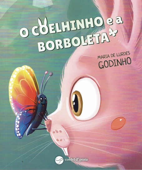 O COELHINHO E A BORBOLETA