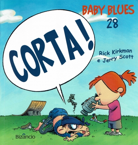 BABY BLUES 28 - CORTA!