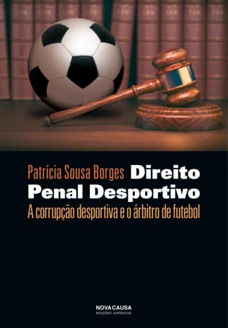 DIREITO PENAL DESPORTIVO a corrupçao desportiva e o arbitro de futebol