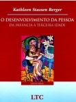 Desenvolvimento da Pessoa: Infancia à Terceira Idade - 5ª/2003