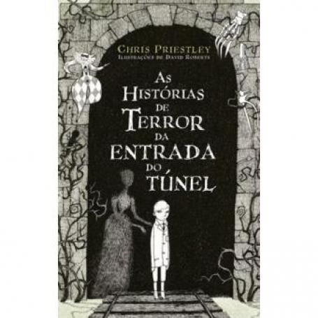 HISTORIAS DE TERROR DA ENTRADA DO TUNEL