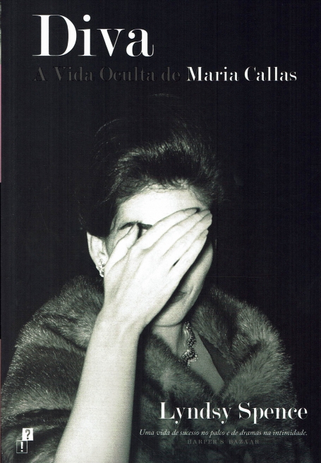 DIVA - A VIDA OCULTA E MARIA CALLAS