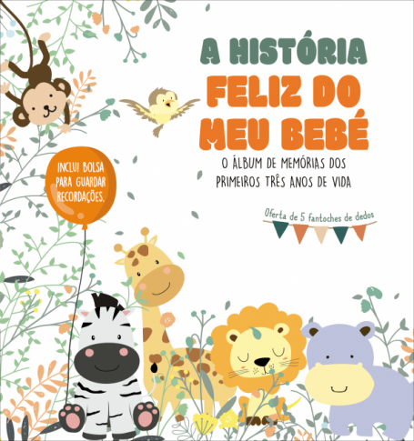 A HISTORIA FELIZ DO MEU BEBE o album de memorias dos primeiros tres anos de vida , oferta de fantoches de desos