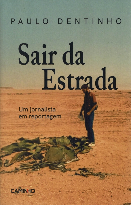 SAIR DA ESTRADA um jornalista em reportagem