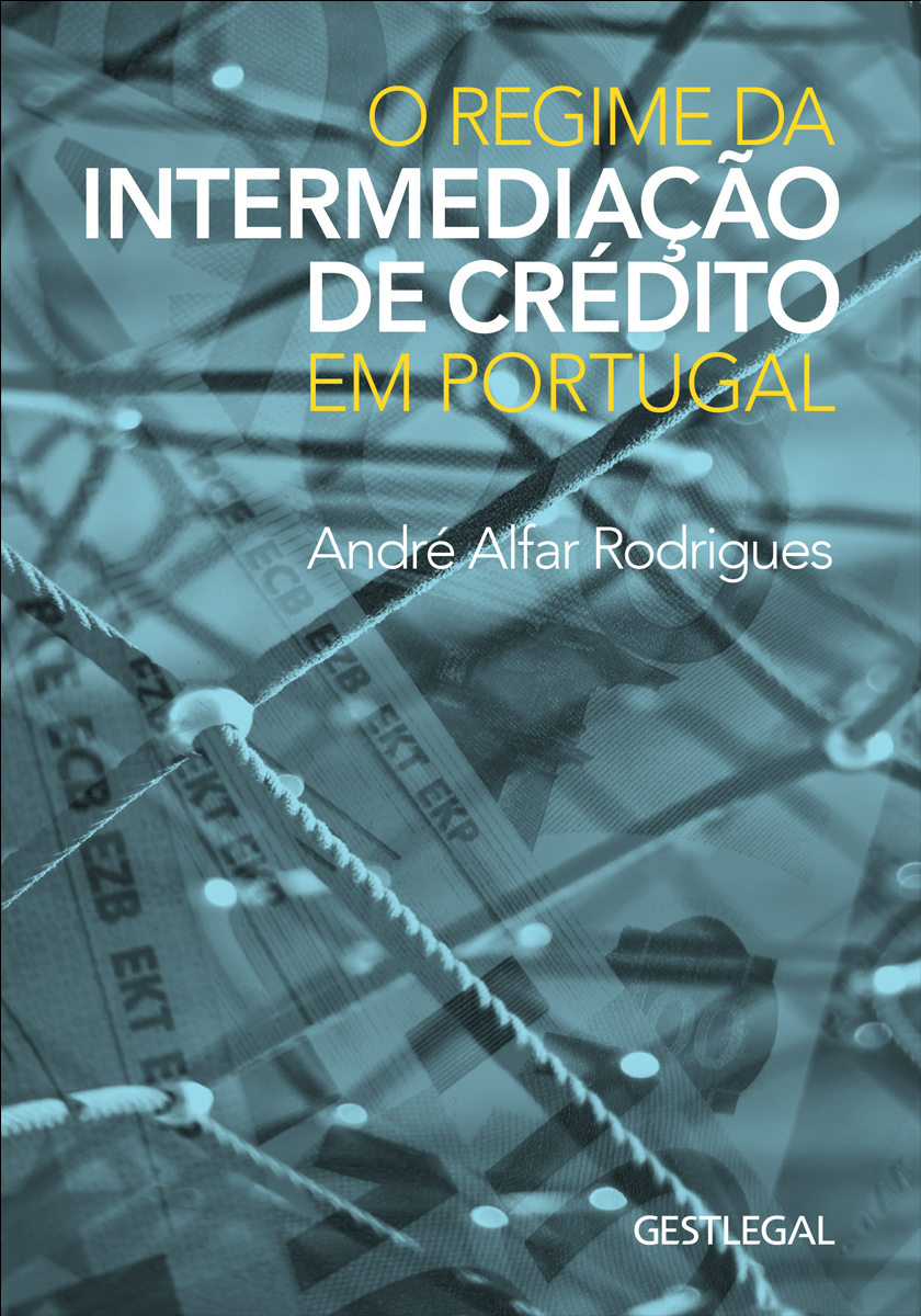 O Regime da Intermediação de Crédito em Portugal