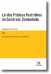 LEI DAS PRATICAS RESTRITIVAS DO COMERCIO: COMENTARIO 2014
