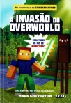 INVASAO DO OVERWORLD - uma aventura nao oficial do Minecraft
