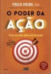 O PODER DA ACAO - faça sua vida ideal sair do papel