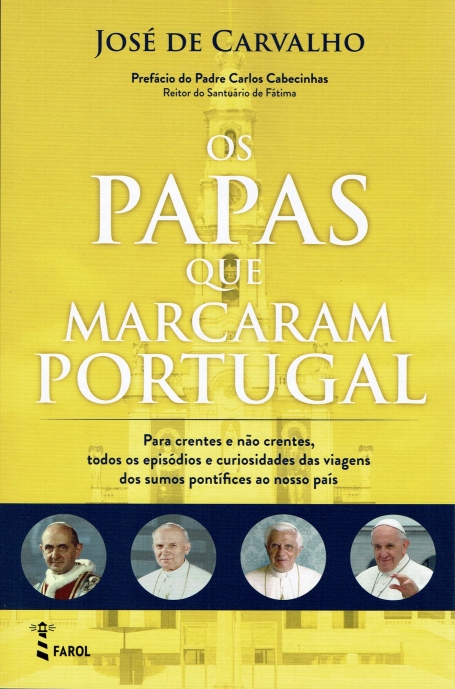 OS PAPAS QUE MARCARAM PORTUGAL
