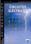 CIRCUITOS ELECTRICOS 3 EDICAO REVISTA - circuitos de corrente continua - circuitos nao lineares - condensadores e bobinas - circuitos de corrente alternada - exercicios resolvidos