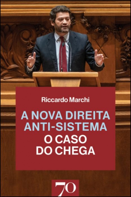 A NOVA DIREITA ANTI-SISTEMA O CASO DO CHEGA