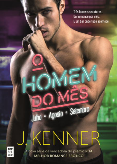 O HOMEM DO MÊS - JULHO | AGOSTO | SETEMBRO