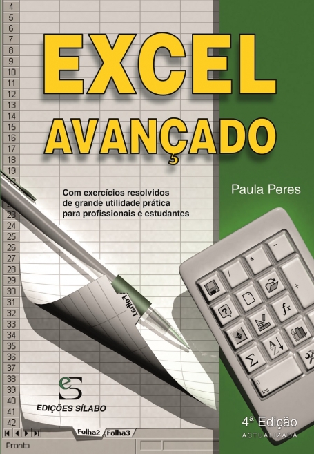 EXCEL AVANCADO com exercicios resolvidos de grande utilidade pratica para profissionais e estudantes