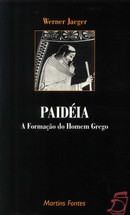 PAIDEIA A FORMAÇÃO DO HOMEM GREGO