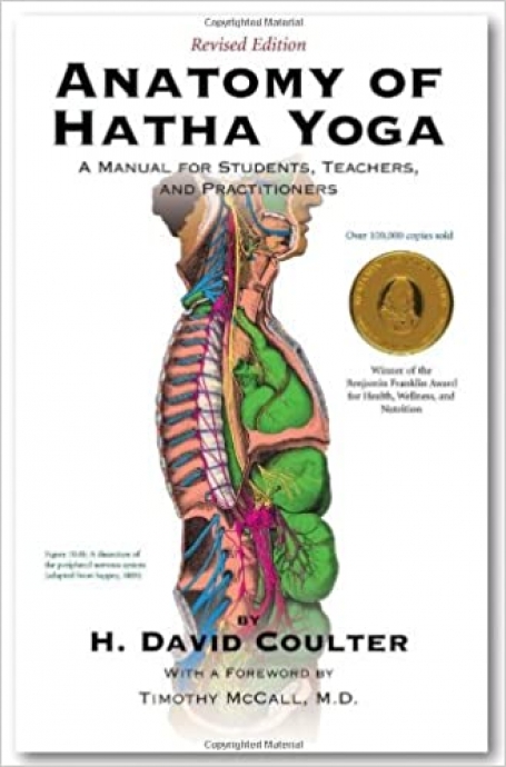 ANATOMY OF HATA YOGA - a manual for students teachers and practitioners