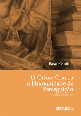 O crime contra a humanidade de perseguição
