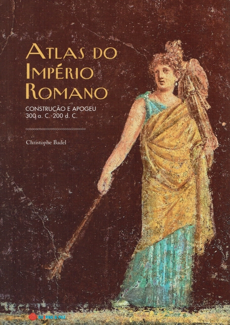 ATLAS DO IMPERIO ROMANO construçao e apogeu 300 a.C - 200 d.C