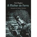 A MULHER DE FERRO