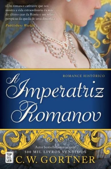 A IMPERATRIZ ROMANOV